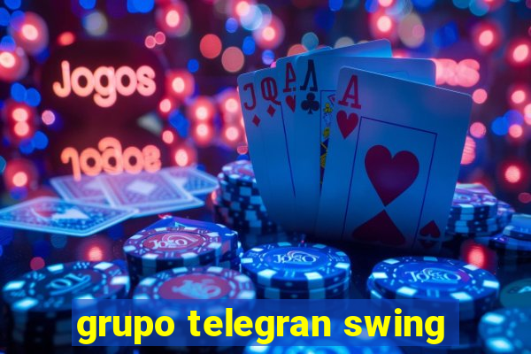 grupo telegran swing